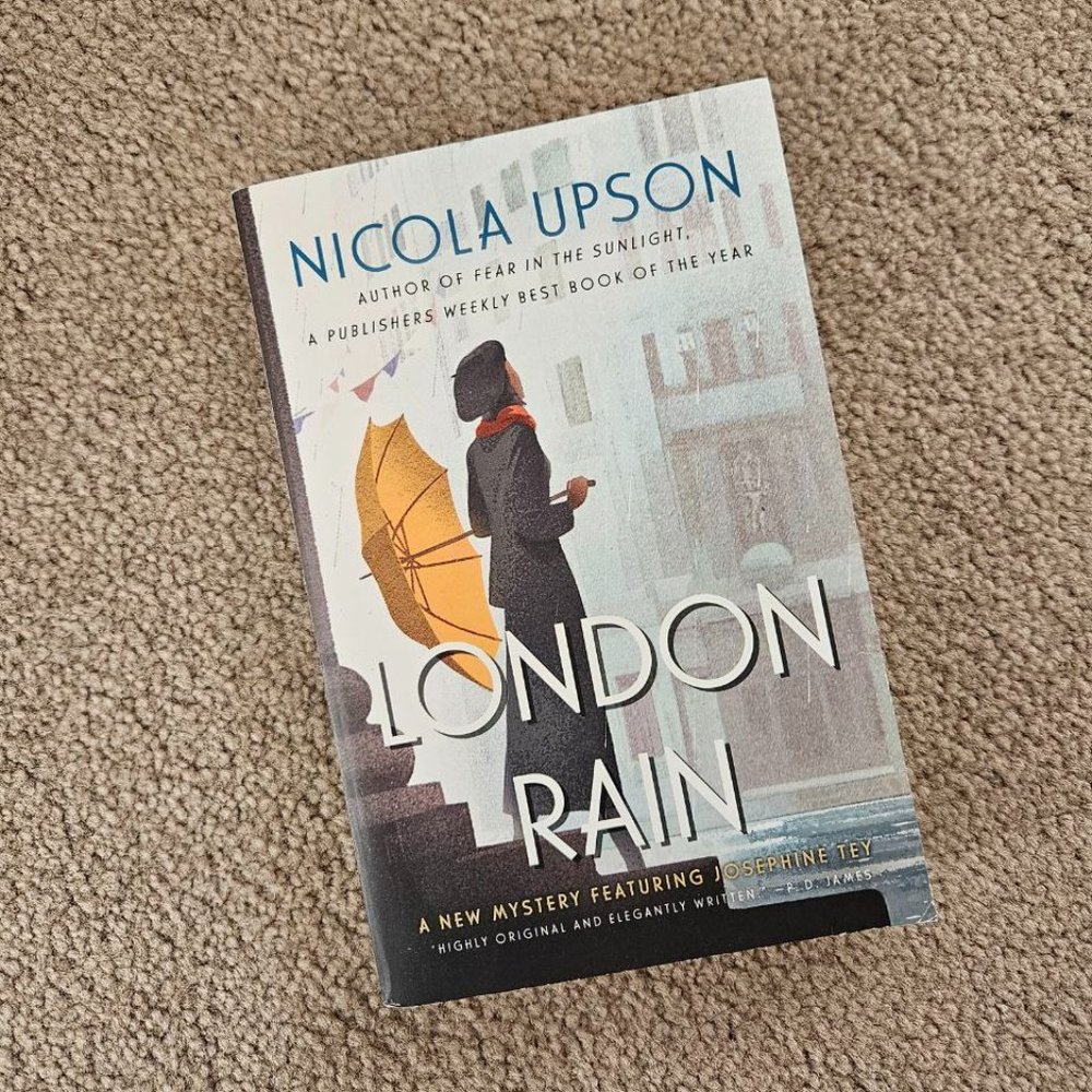 4/$20 London Rain: A New Mystery Featuring Josephine Tey‎ by Nicola Upson